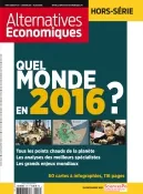 Alternatives économiques, Hors-série 107 - Janvier 2016 - Alternatives économiques - Hors-Série 107 - Quel monde en 2016?