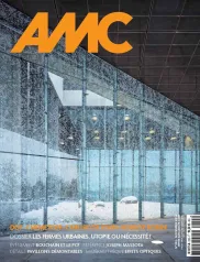 AMC - Le Moniteur Architecture, 255 - Novembre 2016 - AMC - Le Moniteur Architecture - 255