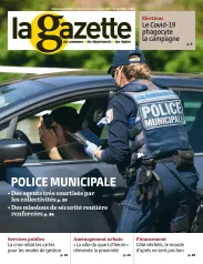 La Gazette des Communes, 2520 - du 22 au 28 Juin 2020 - La Gazette des Communes - 2520