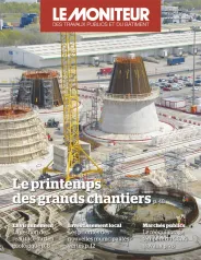 Le Moniteur des Travaux Publics, 6140 - 21 mai 2021 - Le Moniteur des Travaux Publics - 6140