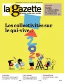 La Gazette des Communes, 2597 - du 10 au 16 janvier 2022 - La Gazette des Communes - 2597
