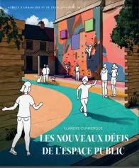 Les nouveaux défis de l'espace public
