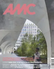 AMC - Le Moniteur Architecture, 307 - Septembre 2022 - AMC - Le Moniteur Architecture - 307