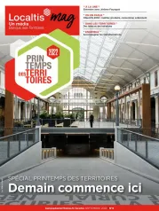 Localtis mag, 6 - Septembre 2022 - Spécial printemps des territoires. Demain commence ici