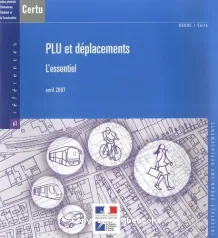 PLU et déplacements. L'essentiel.
