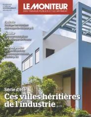 Le Moniteur des Travaux Publics, 6255 - 21 juillet 2023 - Le Moniteur des Travaux Publics - 6255