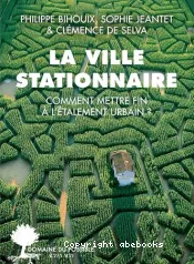 La ville stationnaire
