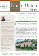 Trait d'Union, 30 - Mai 2025 - Aménagement et biodiversité. Le label Villes et Villages Fleuris au service de l'environnement depuis plus de 65 ans !