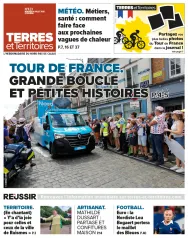 Terres et Territoires, 423 - 4 juillet 2025 - Terres et Territoires - 423