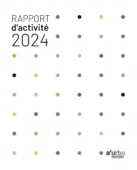 Rapport d'activités 2024 - AURBA