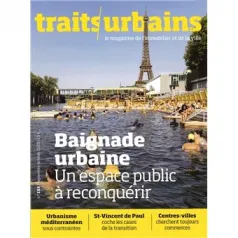 Traits Urbains, 153 - Juin-Juillet 2025 - Traits Urbains - 153 - Baignade urbaine. Un espace public à reconquérir