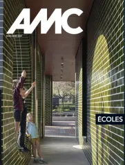 AMC - Le Moniteur Architecture, 335 - Octobre 2025 - AMC - Le Moniteur Architecture - Hors-série - Ecoles