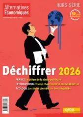 Alternatives économiques, Hors-série 132 - Janvier 2026 - Alternatives économiques - Hors-série 132