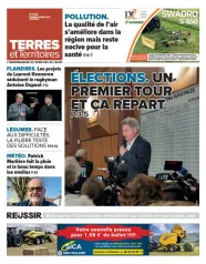 Terres et Territoires, 459 - 20 mars 2026 - Terres et Territoires - 459