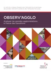 Observ'agglo: Analyser les grandes agglomérations à l'heure des transitions