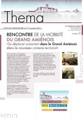 Thema, 3 - Septembre 2017 - RENCONTRE DE LA MOBILITÉ DU GRAND AMIÉNOIS du 17 novembre 2016 «Se déplacer autrement dans le Grand Amiénois dans le nouveau contexte territorial»