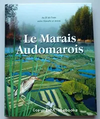 Au fil de l'eau entre Flandre et Artois : le marais audomarois