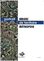Portrait de territoire - CA d'Amiens Métropole - Juin 2012