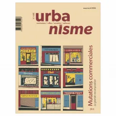Urbanisme, 448 - Mars/Avril 2026 - Urbanisme - n° 448 - Mutations commerciales. La grande recomposition